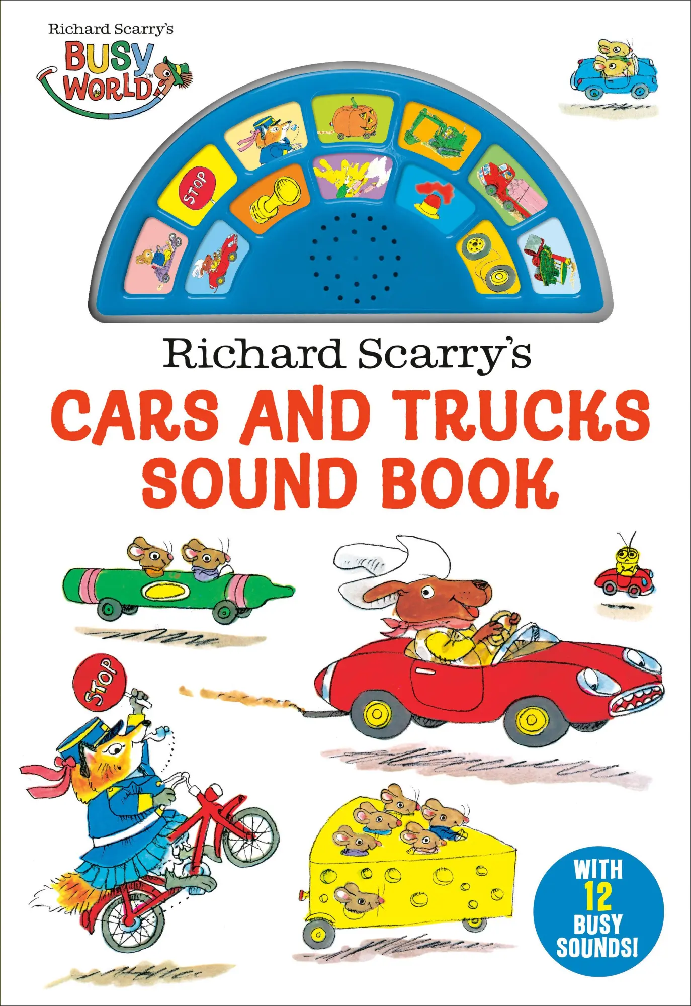 Cover: 9780593808221 | Richard Scarry's Cars and Trucks Sound Book | Richard Scarry | Buch