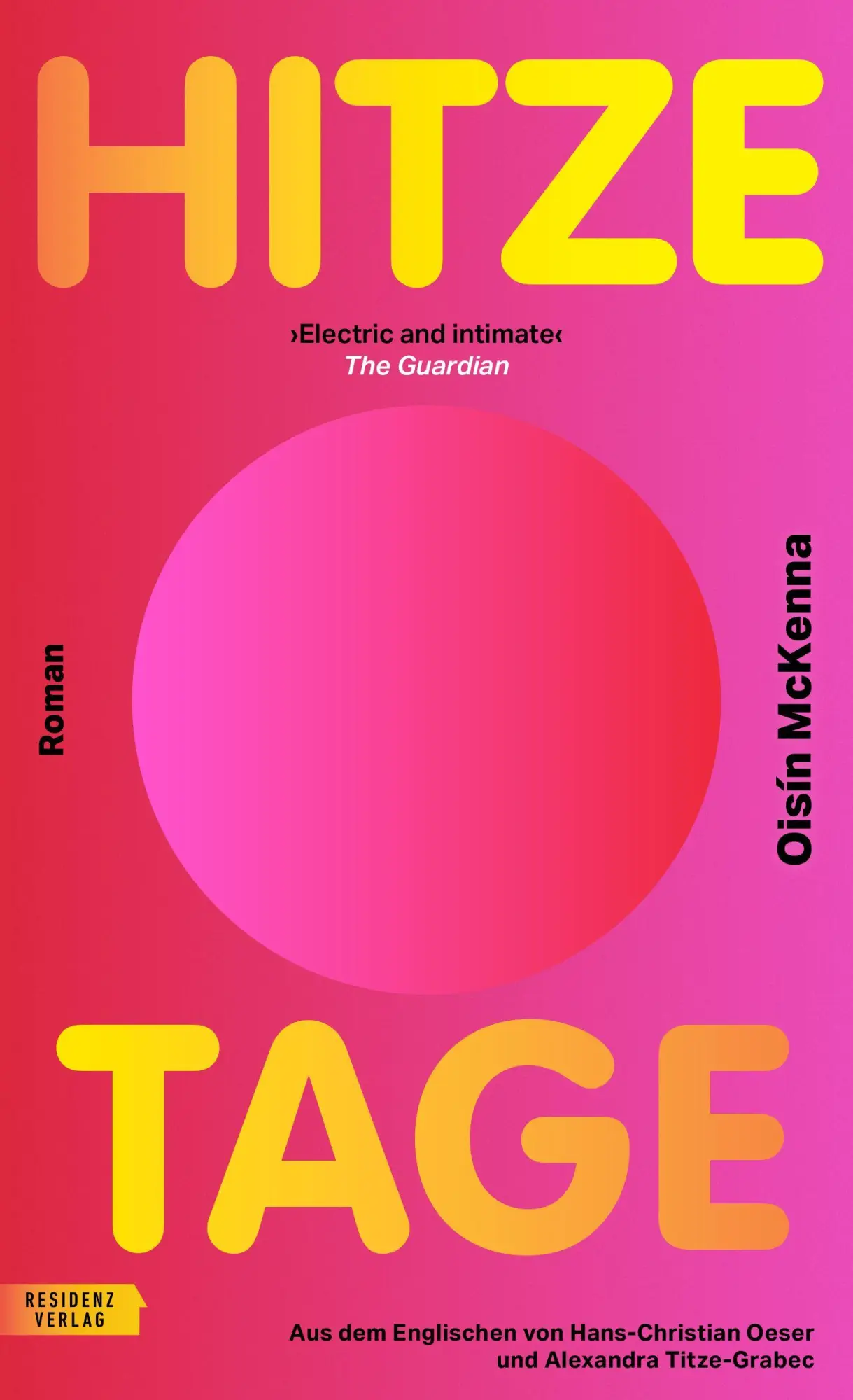 Cover: 9783701718221 | Hitzetage | Oisín McKenna | Buch | 360 S. | Deutsch | 2026