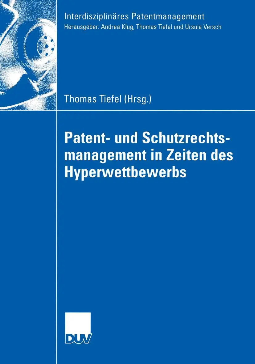 Cover: 9783824408221 | Patent- und Schutzrechtsmanagement in Zeiten des Hyperwettbewerbs