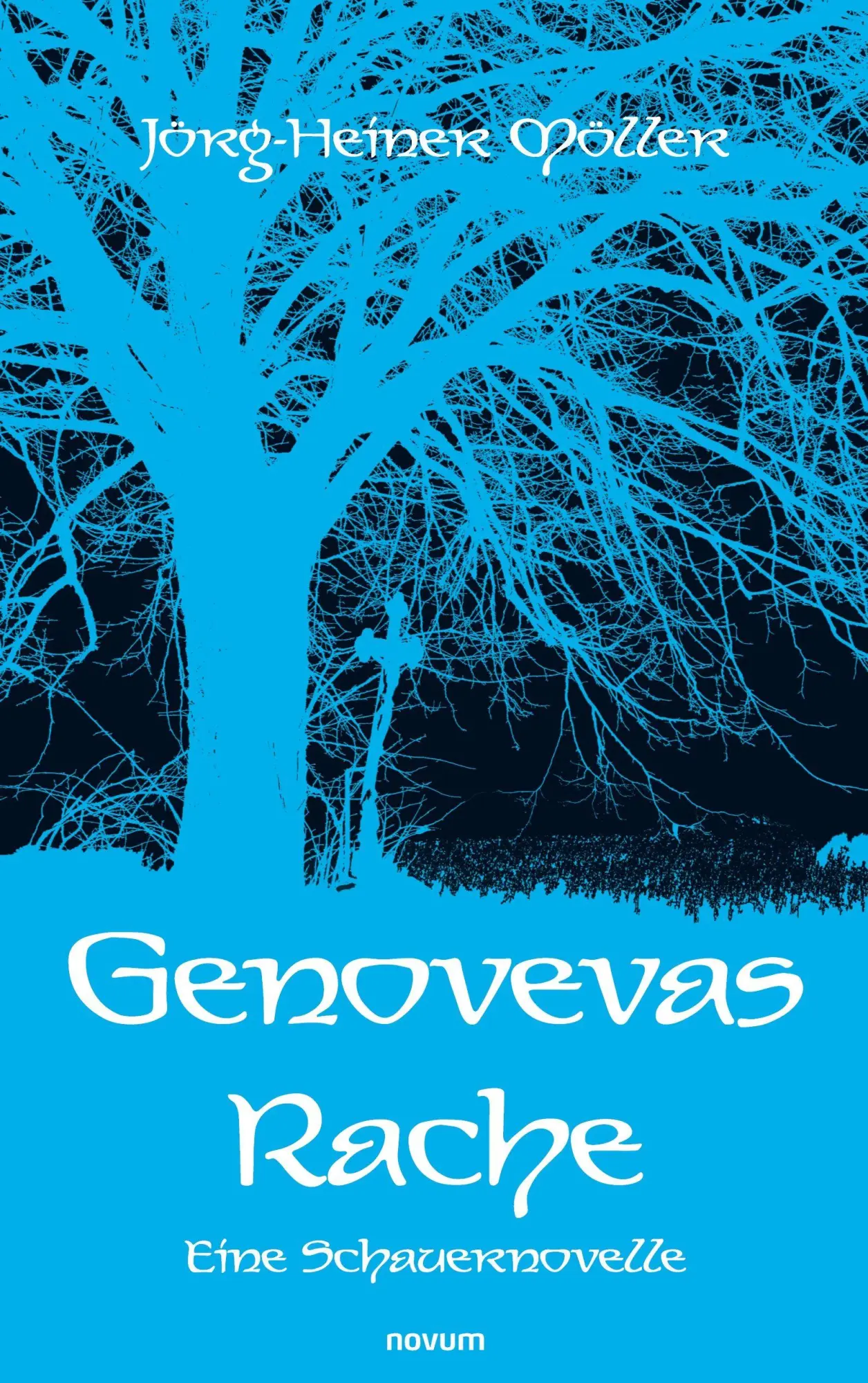 Cover: 9783711608321 | Genovevas Rache | Eine Schauernovelle | Jörg-Heiner Möller | Buch
