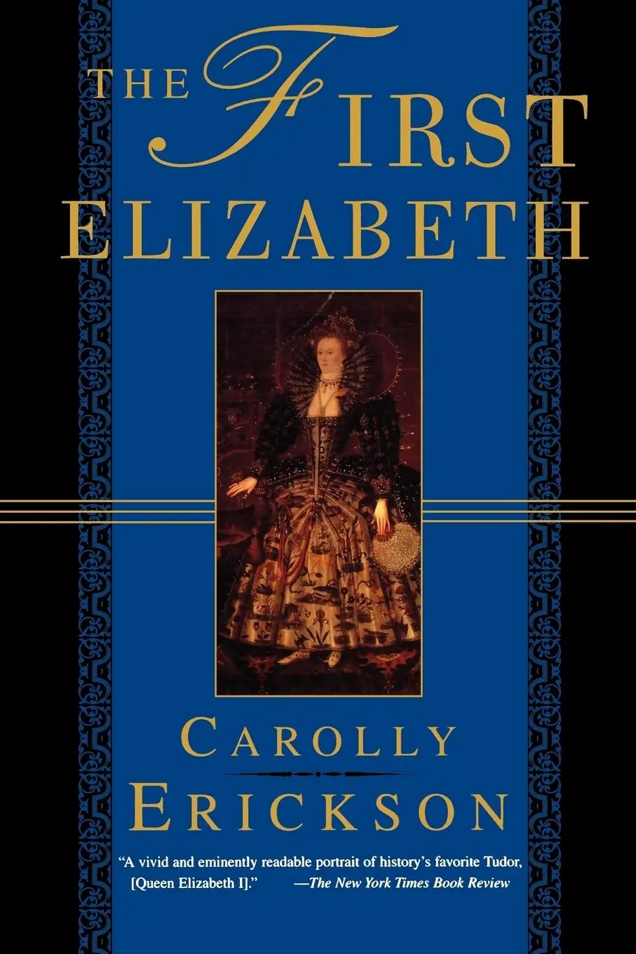 Cover: 9780312168421 | First Elizabeth | Carolly Erickson | Taschenbuch | Englisch | 1997