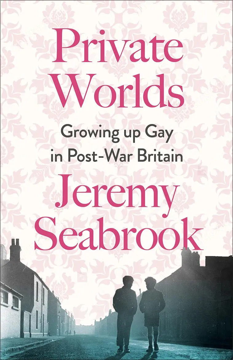 Cover: 9780745348421 | Private Worlds | Growing Up Gay in Post-War Britain | Jeremy Seabrook