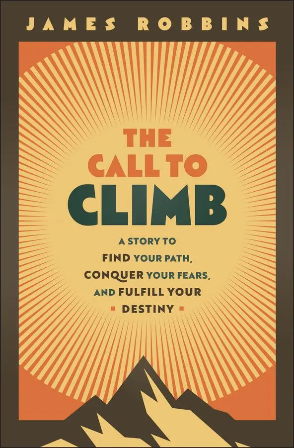 Cover: 9781394318421 | The Call to Climb | James Robbins | Buch | Einband - fest (Hardcover)