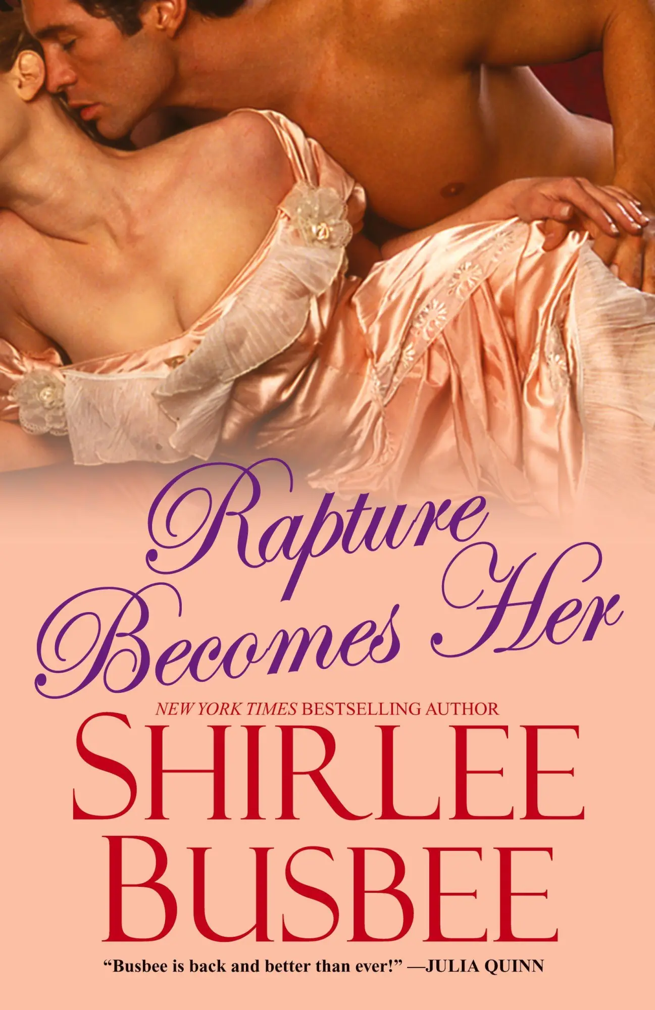 Cover: 9781420118421 | Rapture Becomes Her | Shirlee Busbee | Taschenbuch | Englisch | 2011