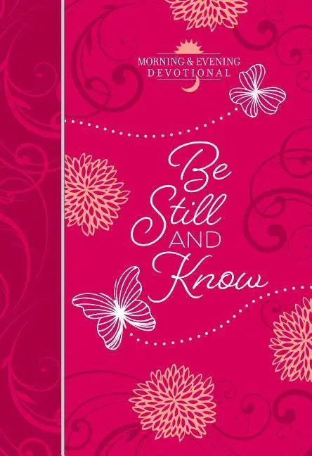 Cover: 9781424558421 | Be Still and Know | Broadstreet Publishing Group Llc | Buch | Gebunden