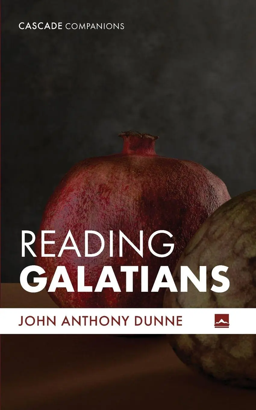 Cover: 9781666738421 | Reading Galatians | John Anthony Dunne | Taschenbuch | Englisch | 2025