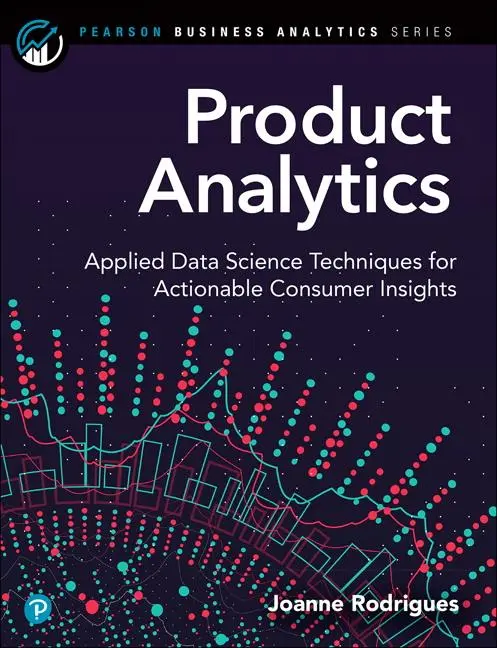 Cover: 9780135258521 | Product Analytics | Joanne Rodrigues | Taschenbuch | Englisch | 2020 Cover: 9780135258521 | Product Analytics | Joanne Rodrigues | Taschenbuch | Englisch | 2020
