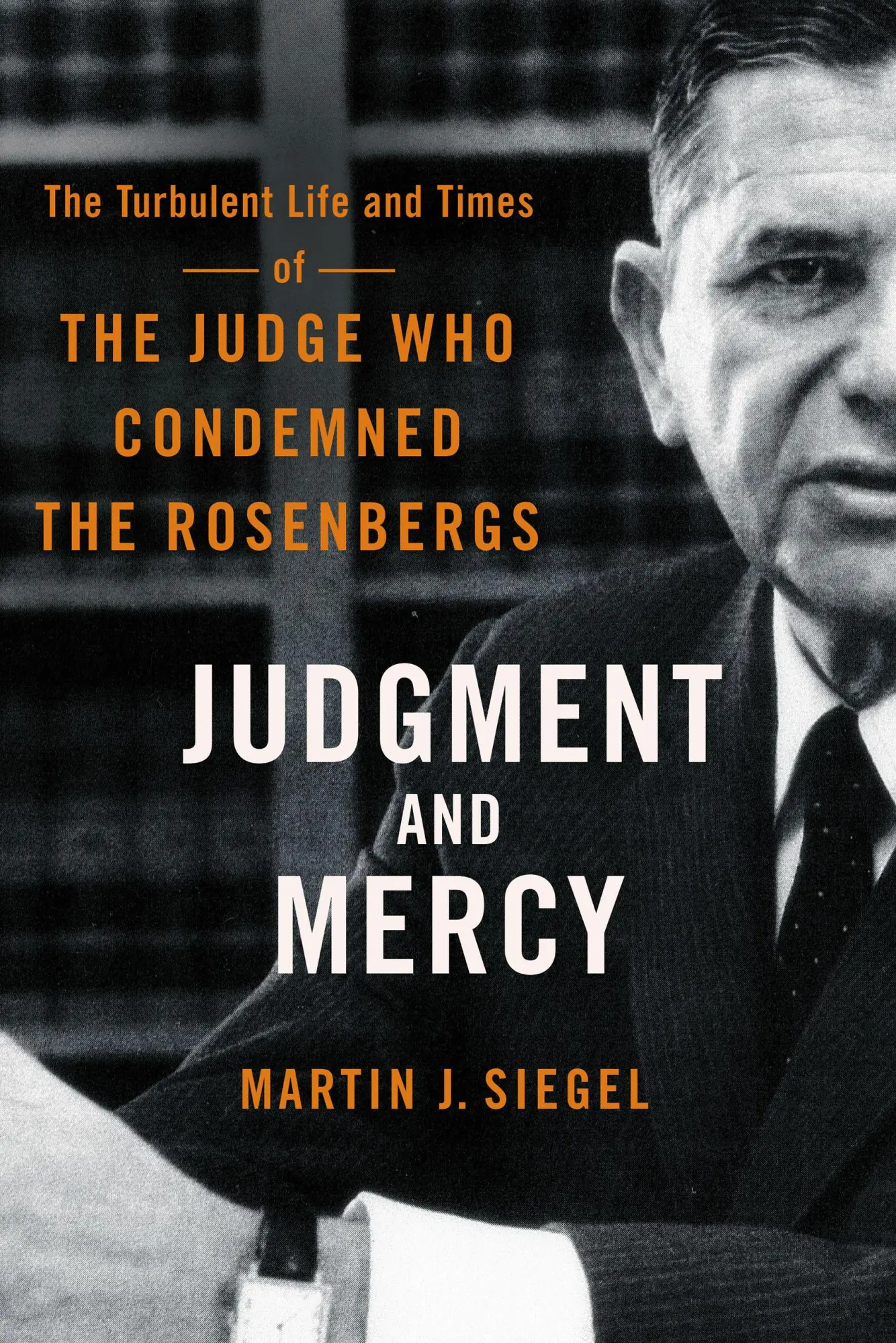 Cover: 9781501768521 | Judgment and Mercy | Martin J Siegel | Buch | Gebunden | Englisch