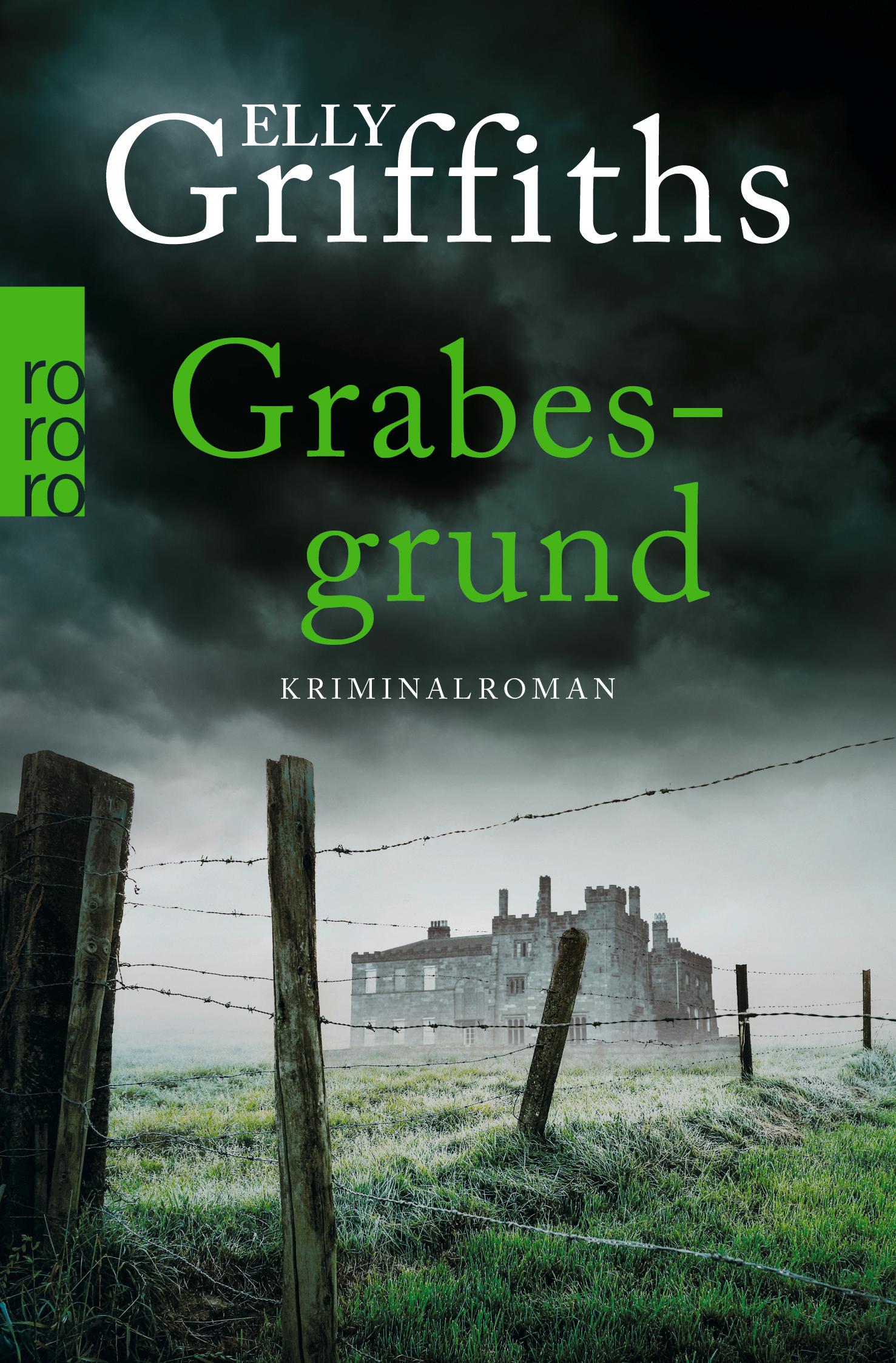 Cover: 9783499218521 | Grabesgrund | Kriminalroman | Elly Griffiths | Taschenbuch | 422 S.