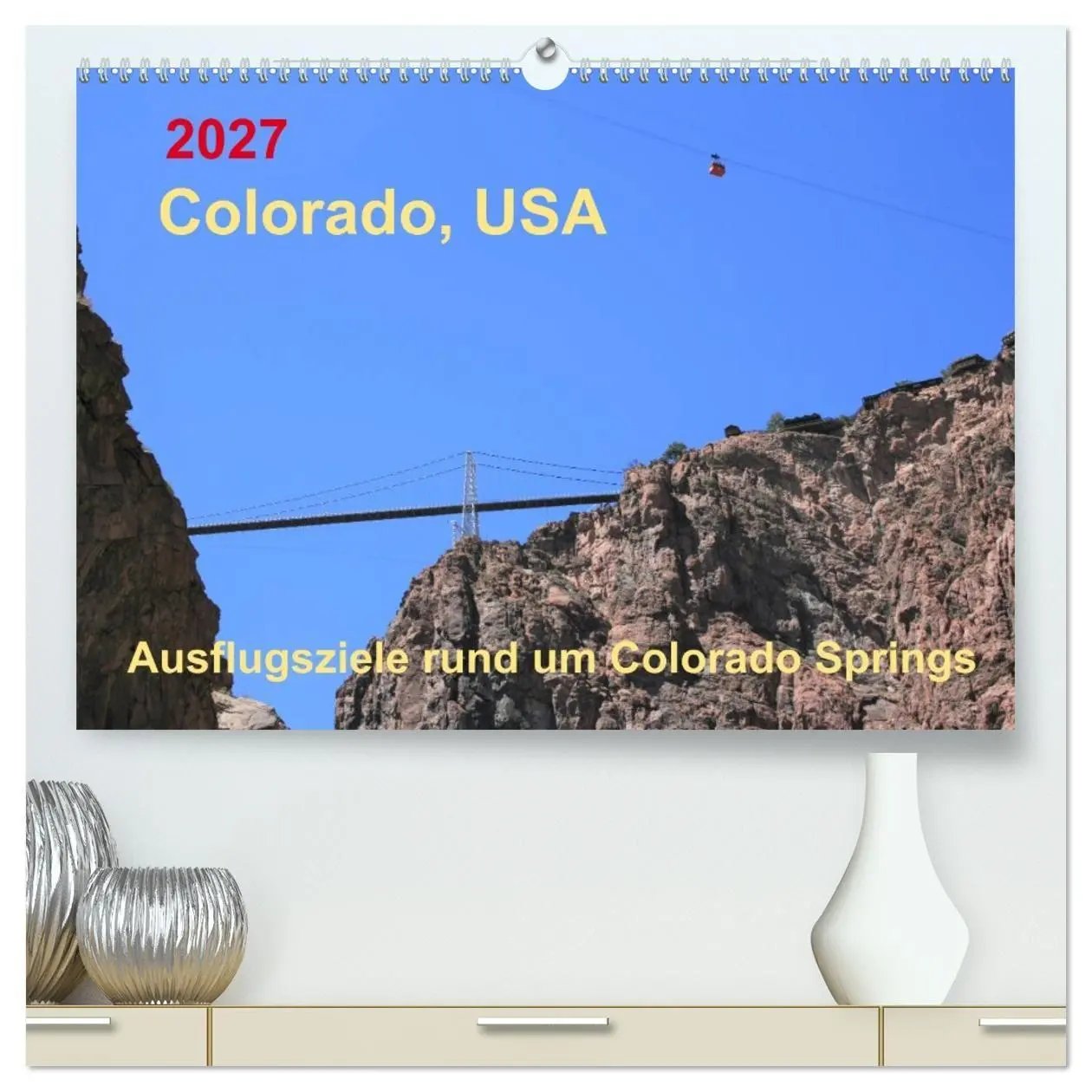 Cover: 9783569678521 | Colorado, USA - Ausflugsziele rund um Colorado Springs...