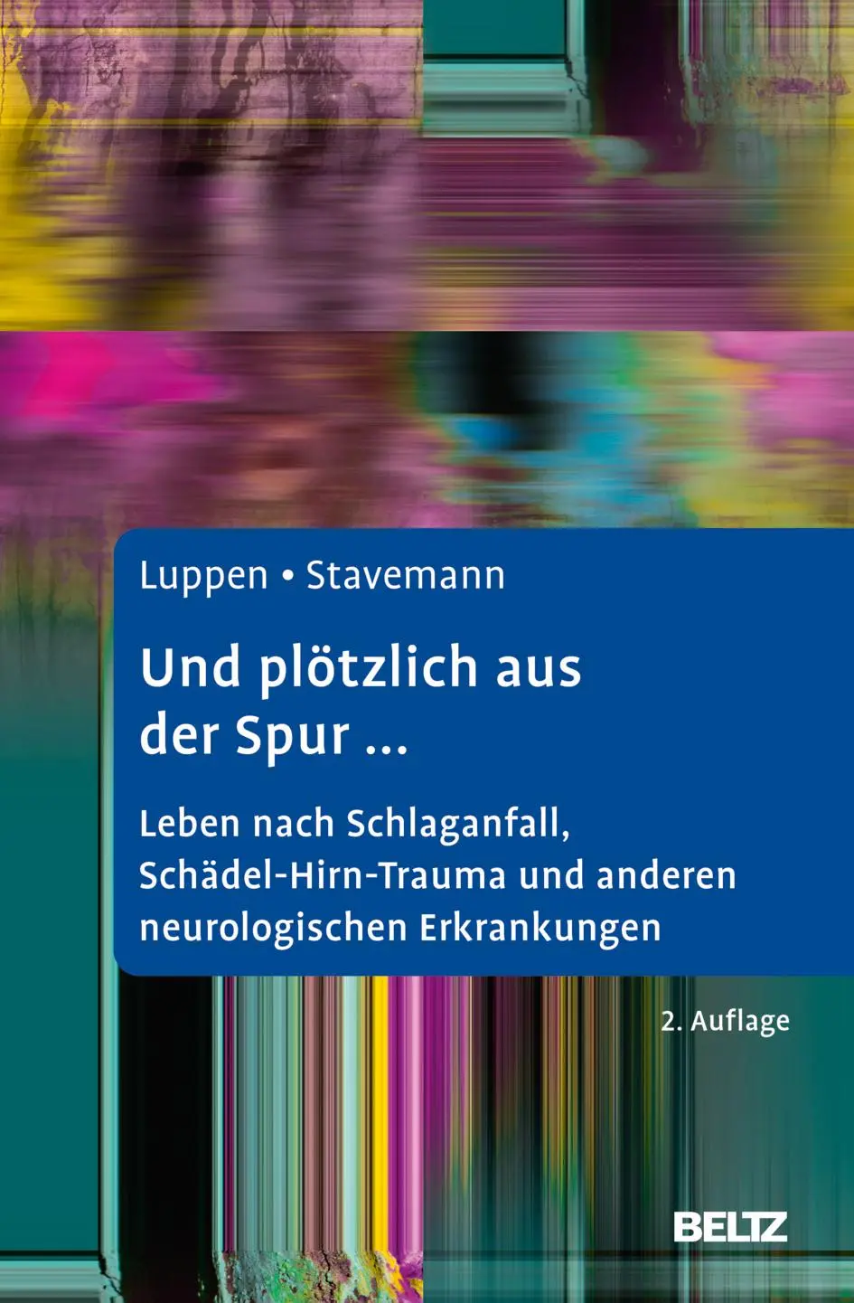 Cover: 9783621288521 | Und plötzlich aus der Spur ... | Angela Luppen (u. a.) | Buch | 195 S.