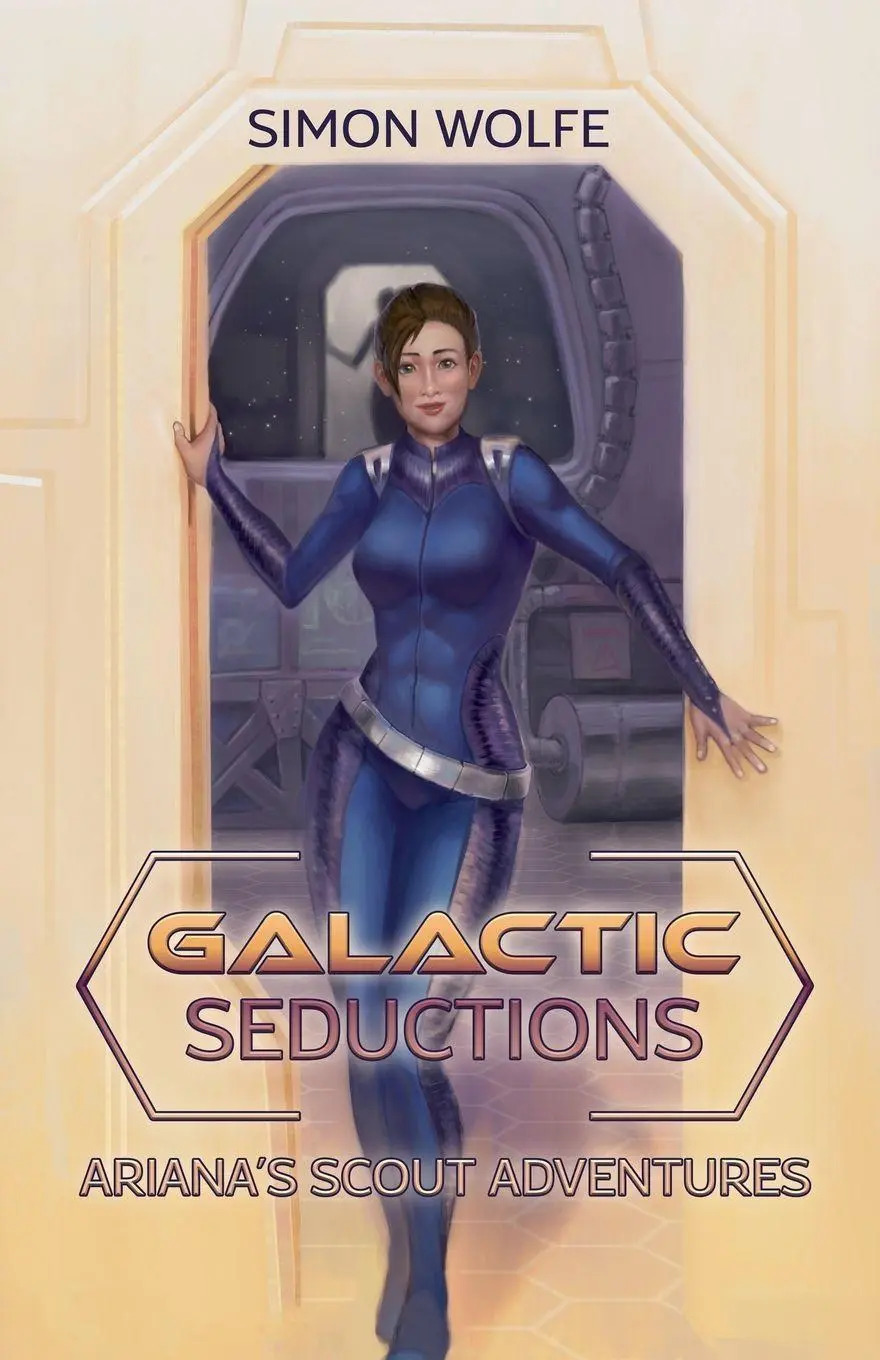 Cover: 9798230558521 | Galactic Seductions | Ariana's Scout Adventures | Simon Wolfe | Buch