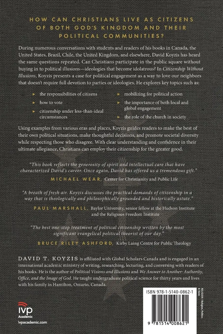 Rückseite: 9781514008621 | Citizenship Without Illusions | David T. Koyzis | Taschenbuch | 2024