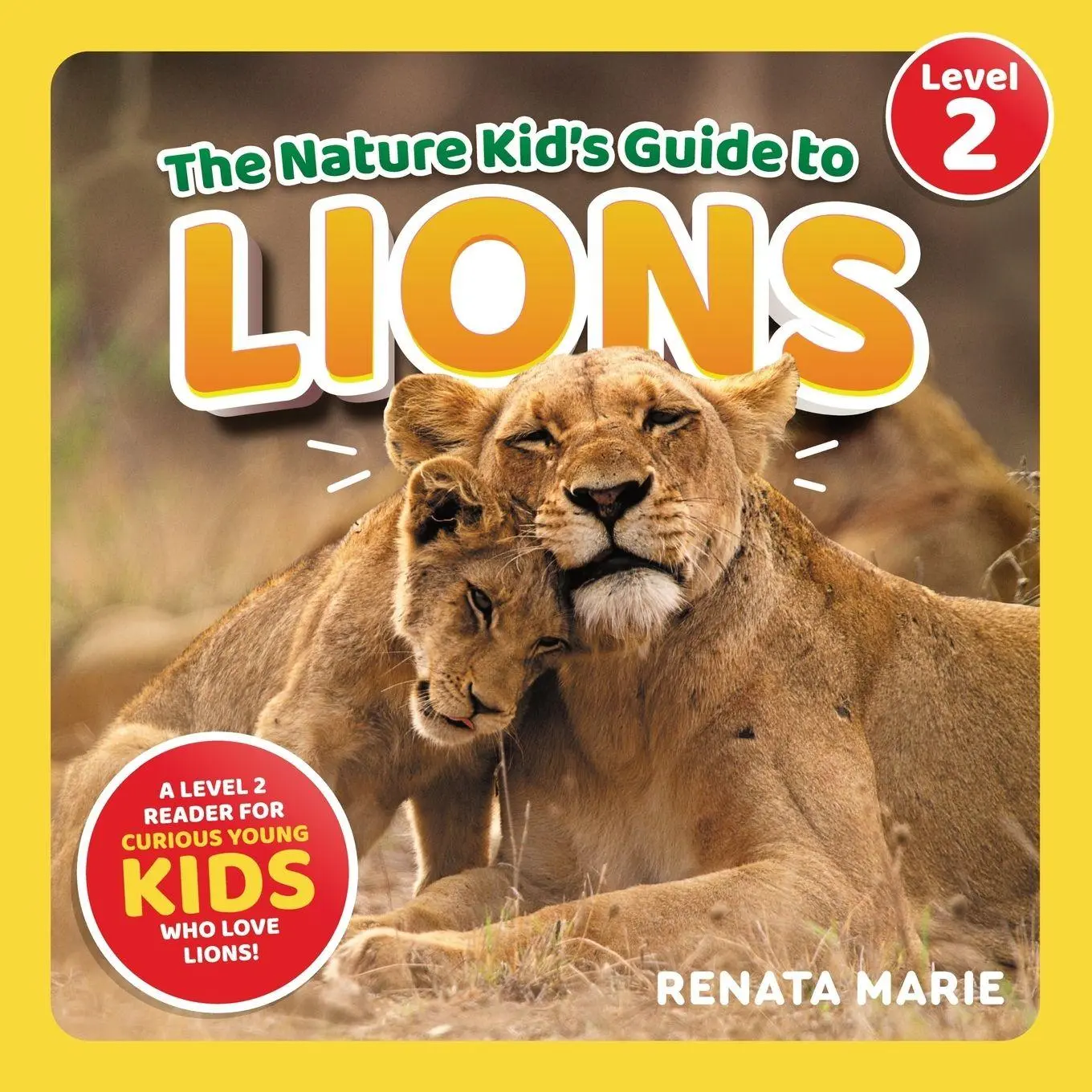Cover: 9781954288621 | The Nature Kid's Guide to Lions | Renata Marie | Taschenbuch | 2023