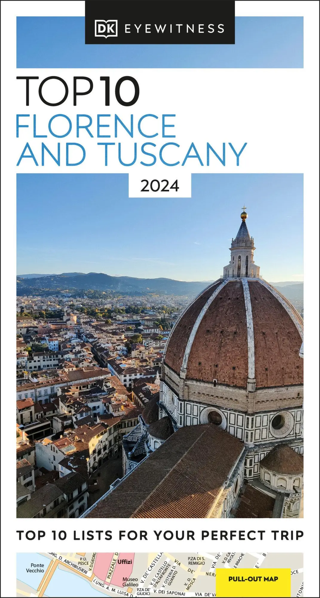 Cover: 9780241618721 | DK Top 10 Florence and Tuscany | Dk Travel | Taschenbuch | Englisch