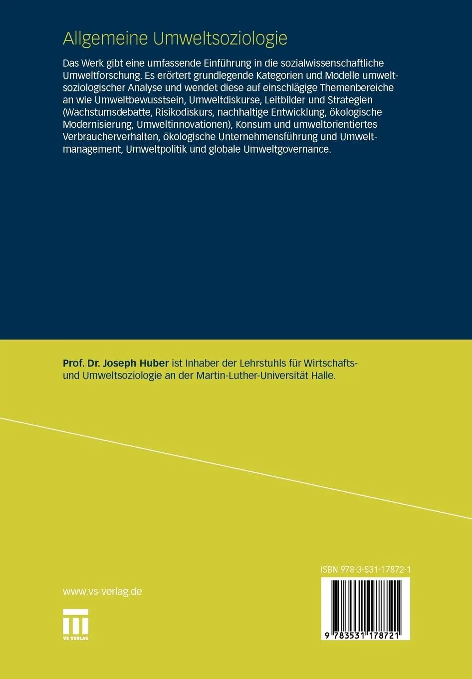 Rückseite: 9783531178721 | Allgemeine Umweltsoziologie | Joseph Huber | Taschenbuch | 353 S.