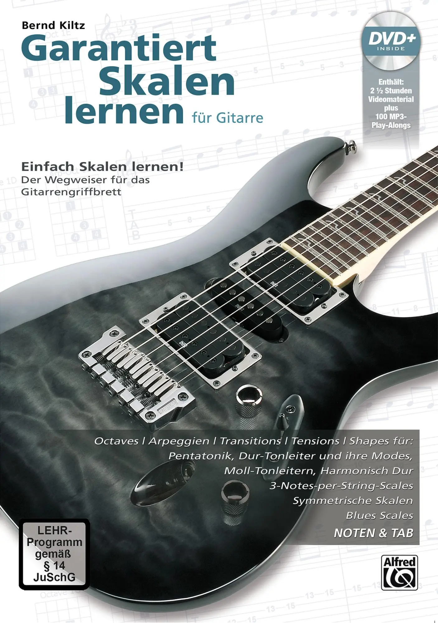 Cover: 9783943638721 | Garantiert Skalen lernen für Gitarre | Bernd Kiltz | Taschenbuch