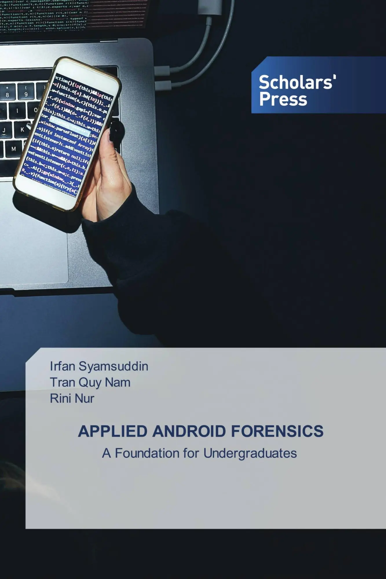 Cover: 9786209678721 | APPLIED ANDROID FORENSICS | A Foundation for Undergraduates | Buch