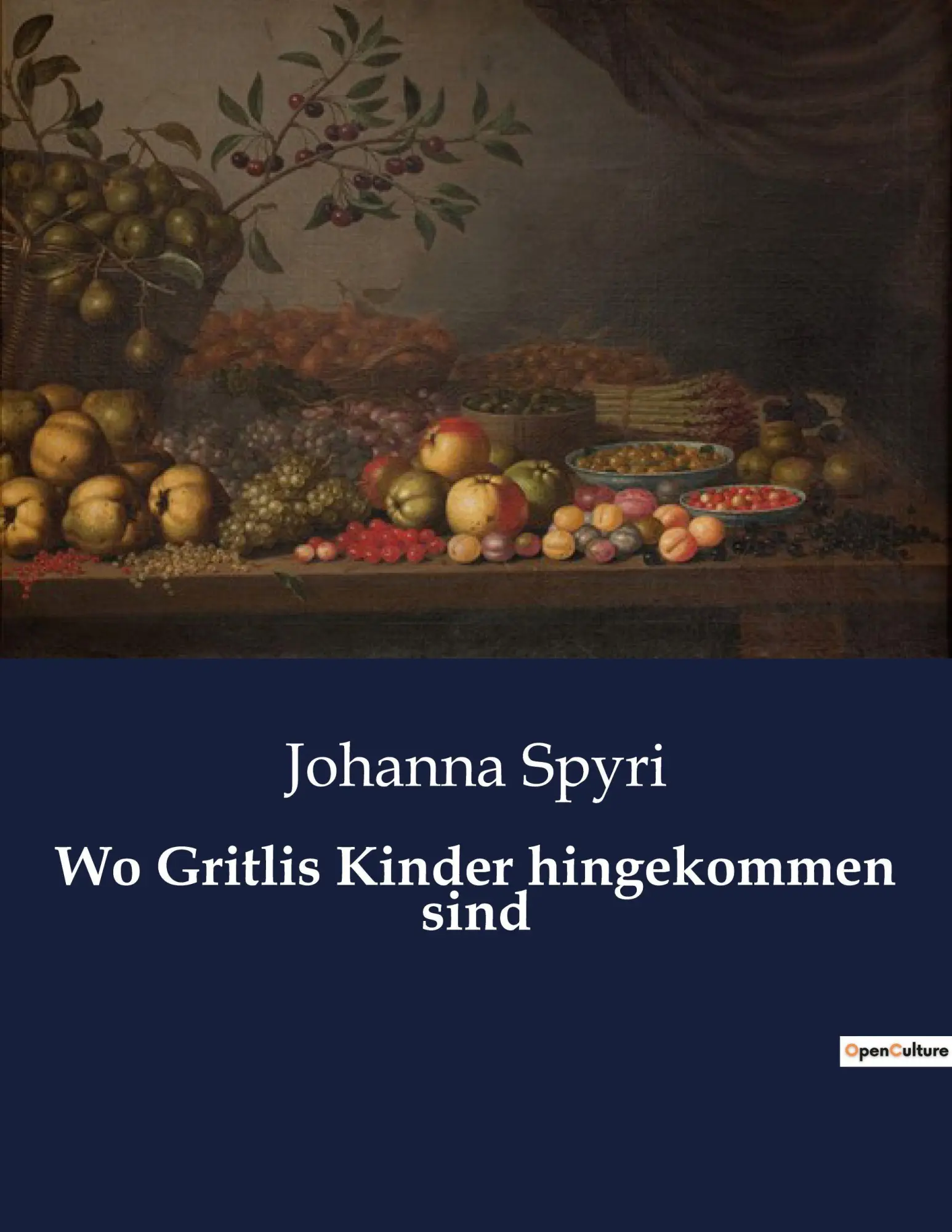 Cover: 9791041908721 | Wo Gritlis Kinder hingekommen sind | Johanna Spyri | Taschenbuch