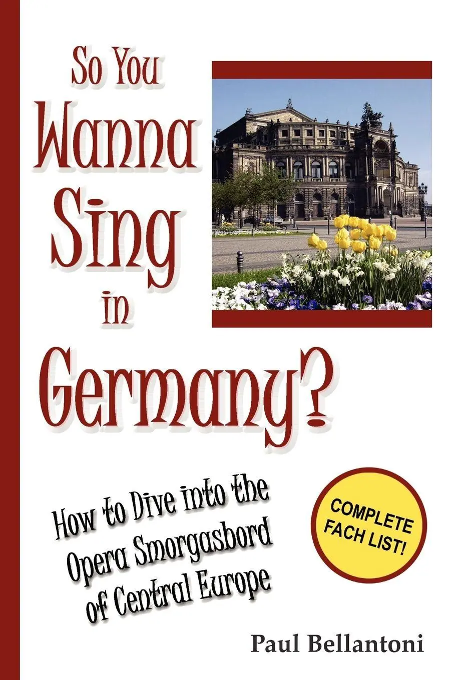 Cover: 9781435718821 | So You Wanna Sing in Germany? | Paul Bellantoni | Taschenbuch | 2008