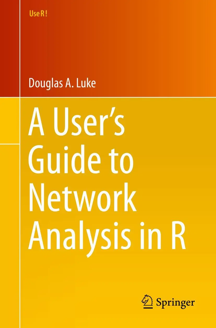 Cover: 9783319238821 | A User's Guide to Network Analysis in R | Douglas Luke | Taschenbuch