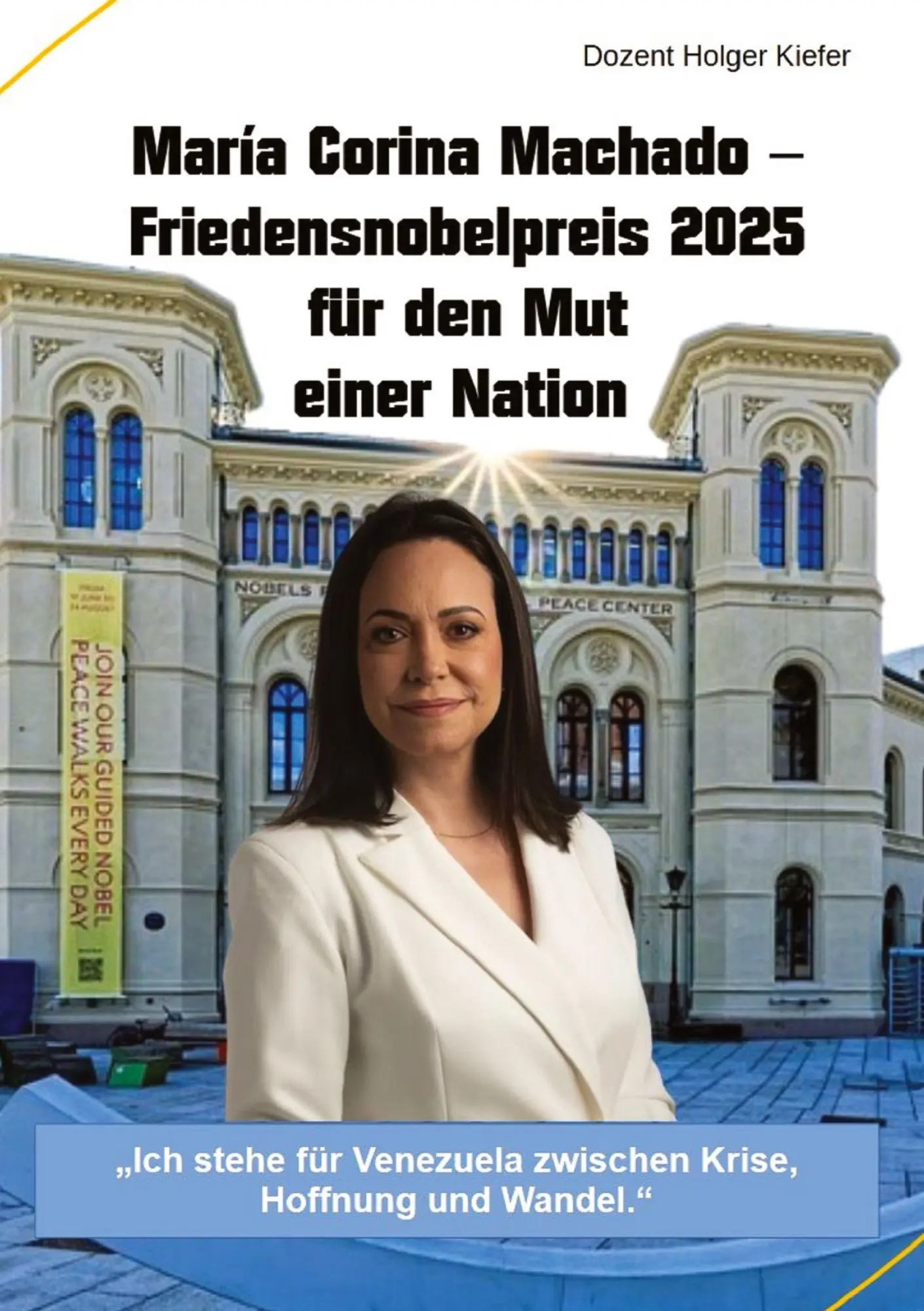 Cover: 9783384728821 | María Corina Machado - Friedensnobelpreis 2025 für den Mut einer...