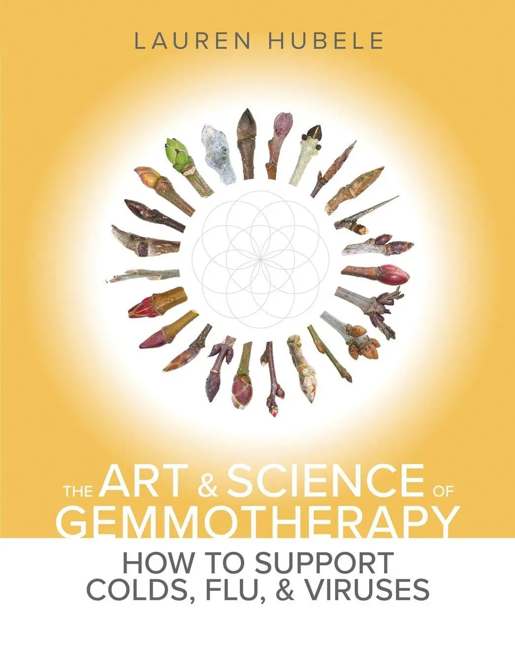 Cover: 9798998668821 | The Art and Science of Gemmotherapy | Lauren Hubele | Taschenbuch