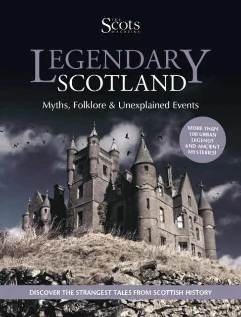 Cover: 9781845358921 | Legendary Scotland | Myths, Folklore and Unexplained Events | Buch