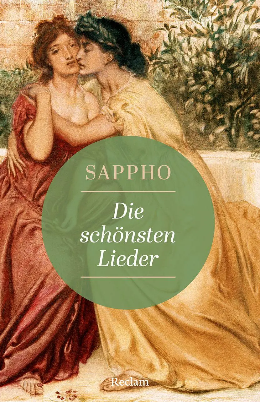 Cover: 9783150148921 | Die schönsten Lieder. Griechisch/Deutsch | Sappho | Taschenbuch | 2026