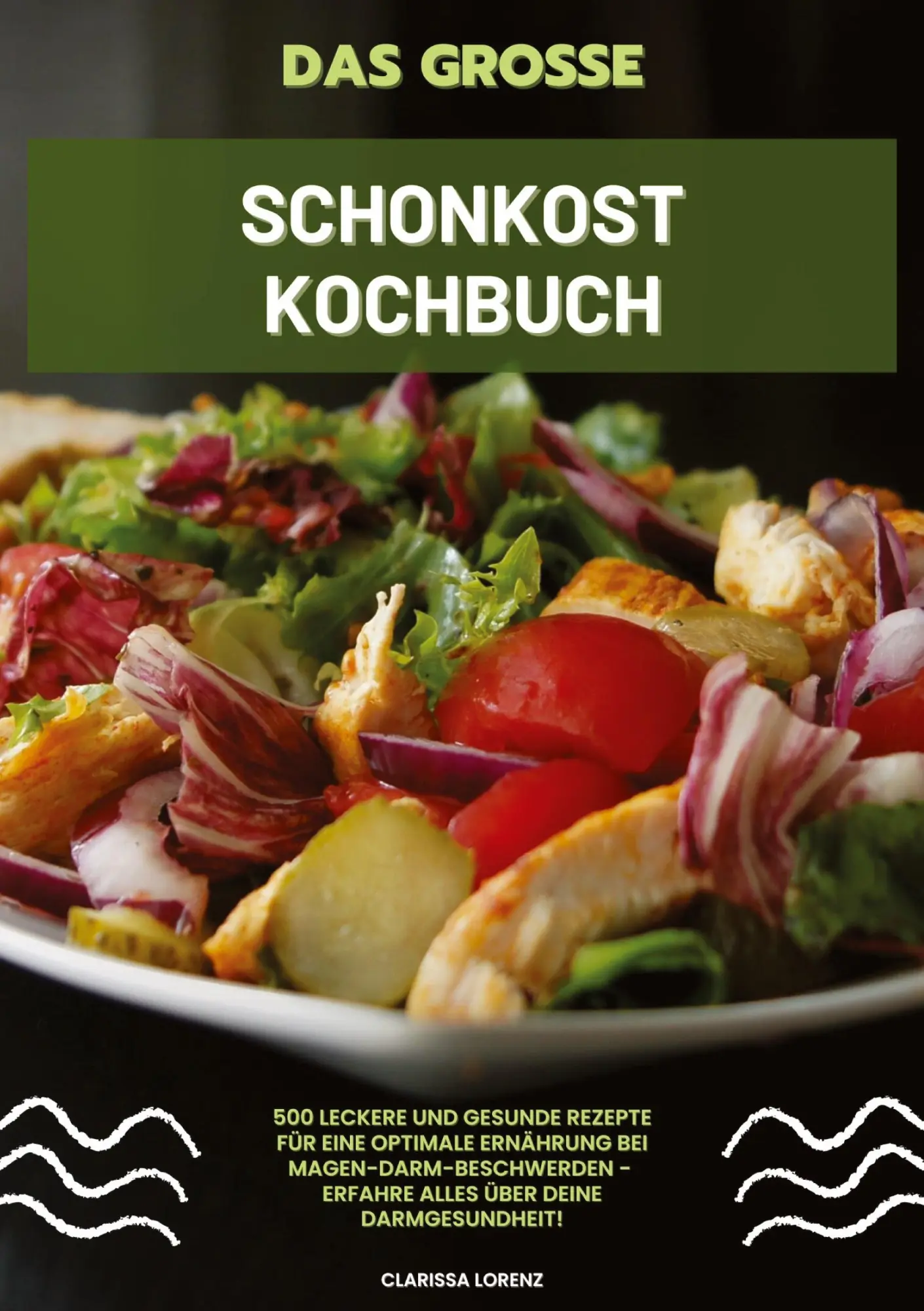 Cover: 9783384338921 | Das große Schonkost Kochbuch: 500 leckere und gesunde Rezepte für...