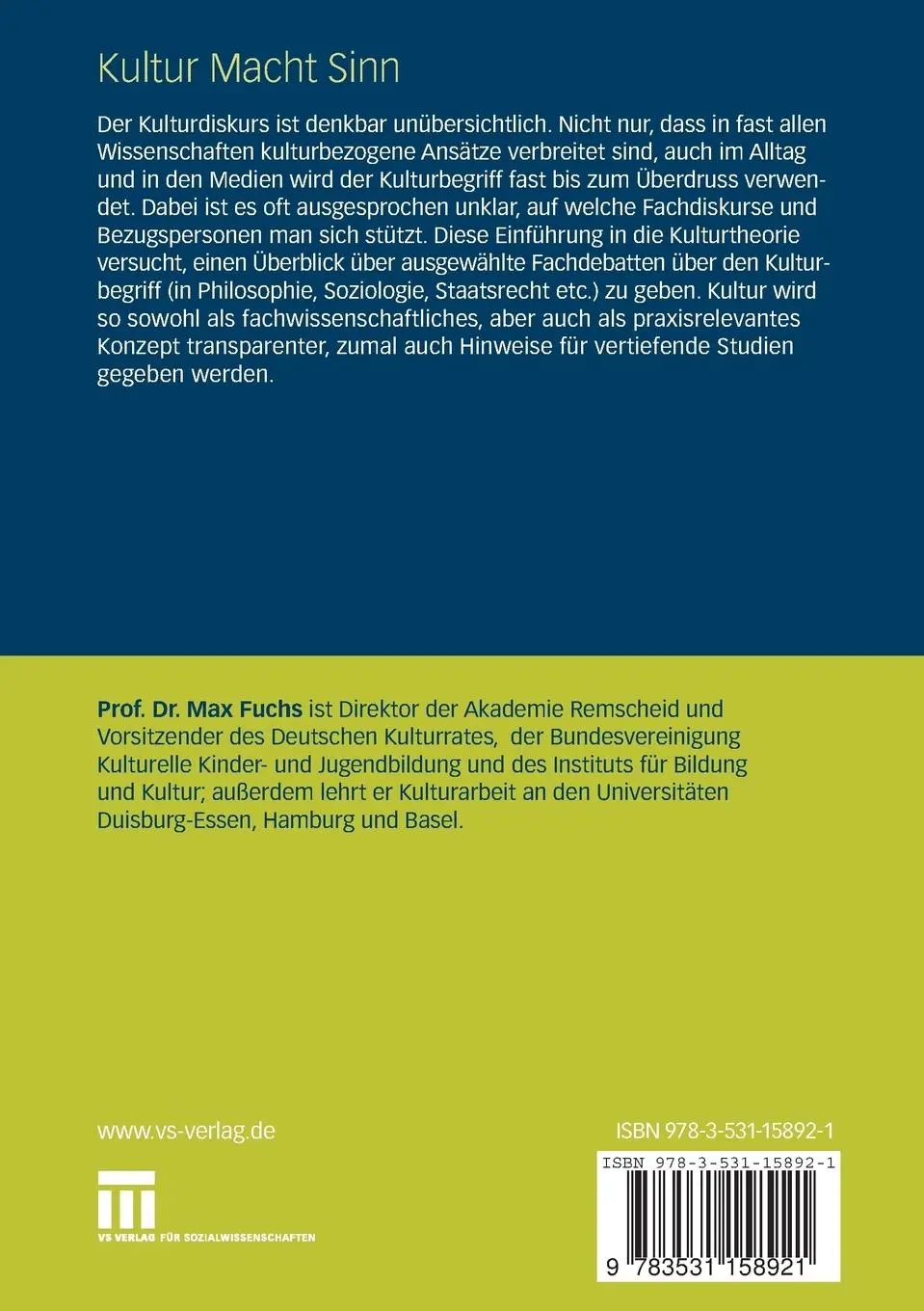 Rückseite: 9783531158921 | Kultur Macht Sinn | Einführung in die Kulturtheorie | Max Fuchs | Buch