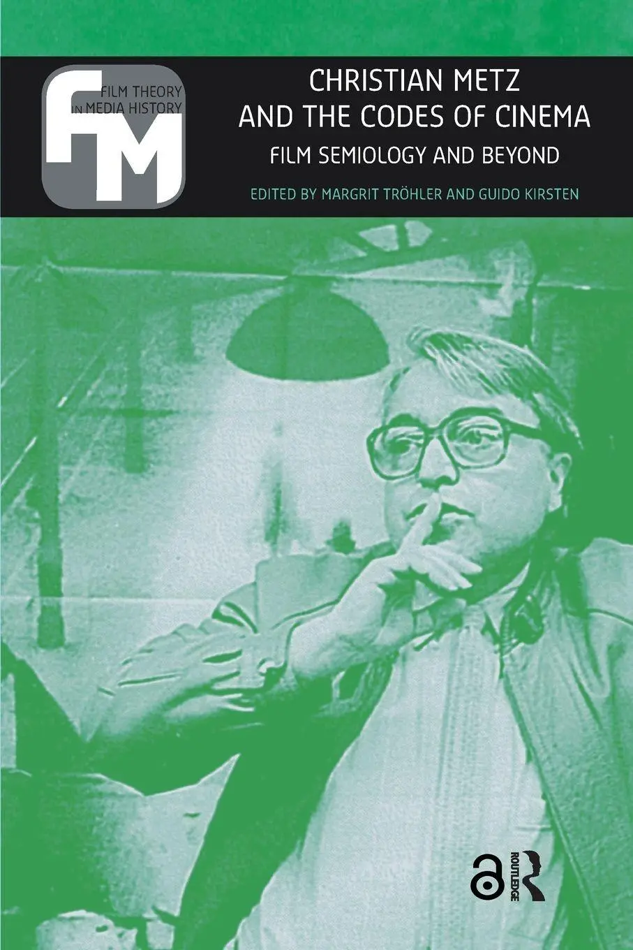 Cover: 9789089648921 | Christian Metz and the Codes of Cinema | Film Semiology and Beyond