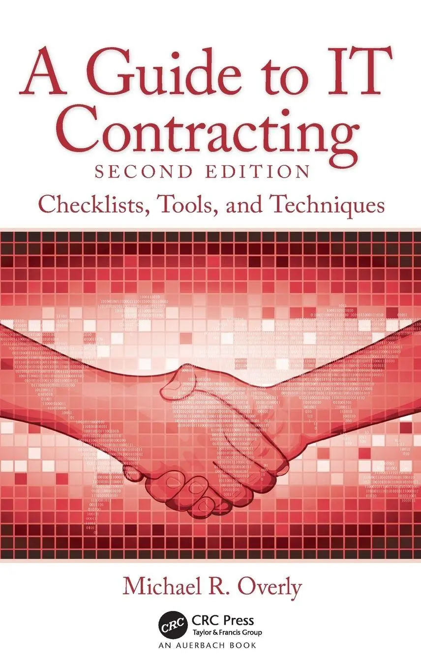 Cover: 9780367489021 | A Guide to IT Contracting | Checklists, Tools, and Techniques | Overly