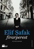 Cover: 9786051119021 | Firarperest | Elif Shafak (u. a.) | Taschenbuch | 236 S. | Türkisch