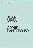 Cover: 9780241339121 | Create Dangerously | Albert Camus | Taschenbuch | Englisch | 2018