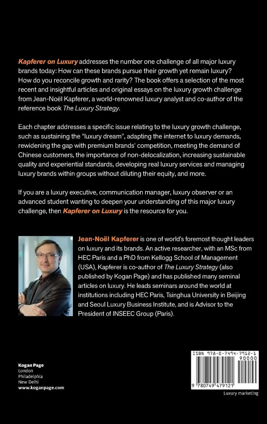 Rückseite: 9780749479121 | Kapferer on Luxury | How Luxury Brands Can Grow Yet Remain Rare | Buch