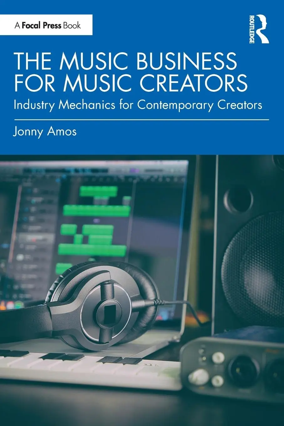 Cover: 9781032589121 | The Music Business for Music Creators | Jonny Amos | Taschenbuch