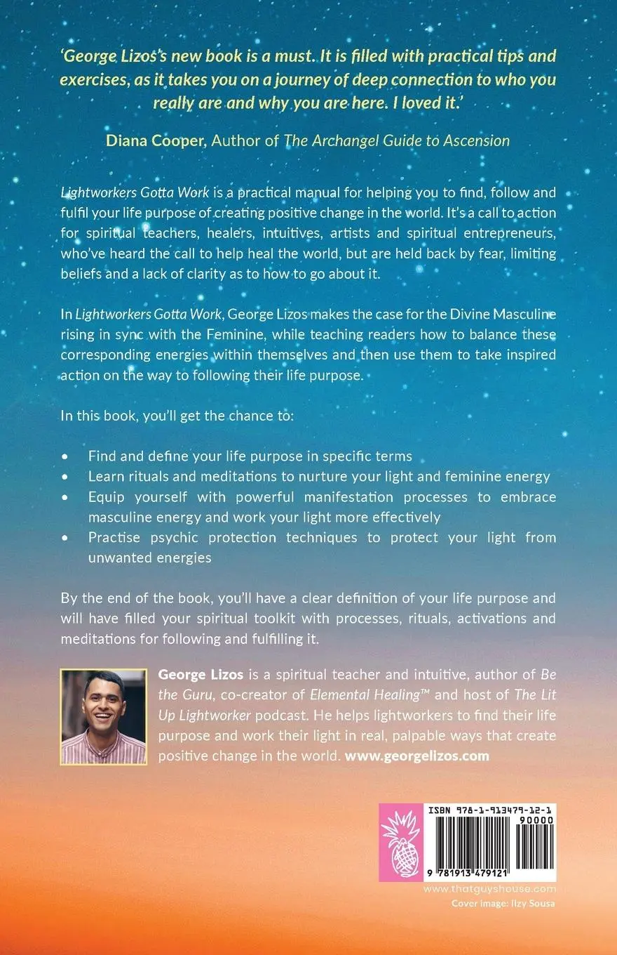 Rückseite: 9781913479121 | Lightworkers Gotta Work | George Lizos | Taschenbuch | Englisch | 2020