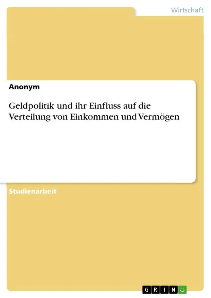 Cover: 9783346699121 | Geldpolitik und ihr Einfluss auf die Verteilung von Einkommen und...