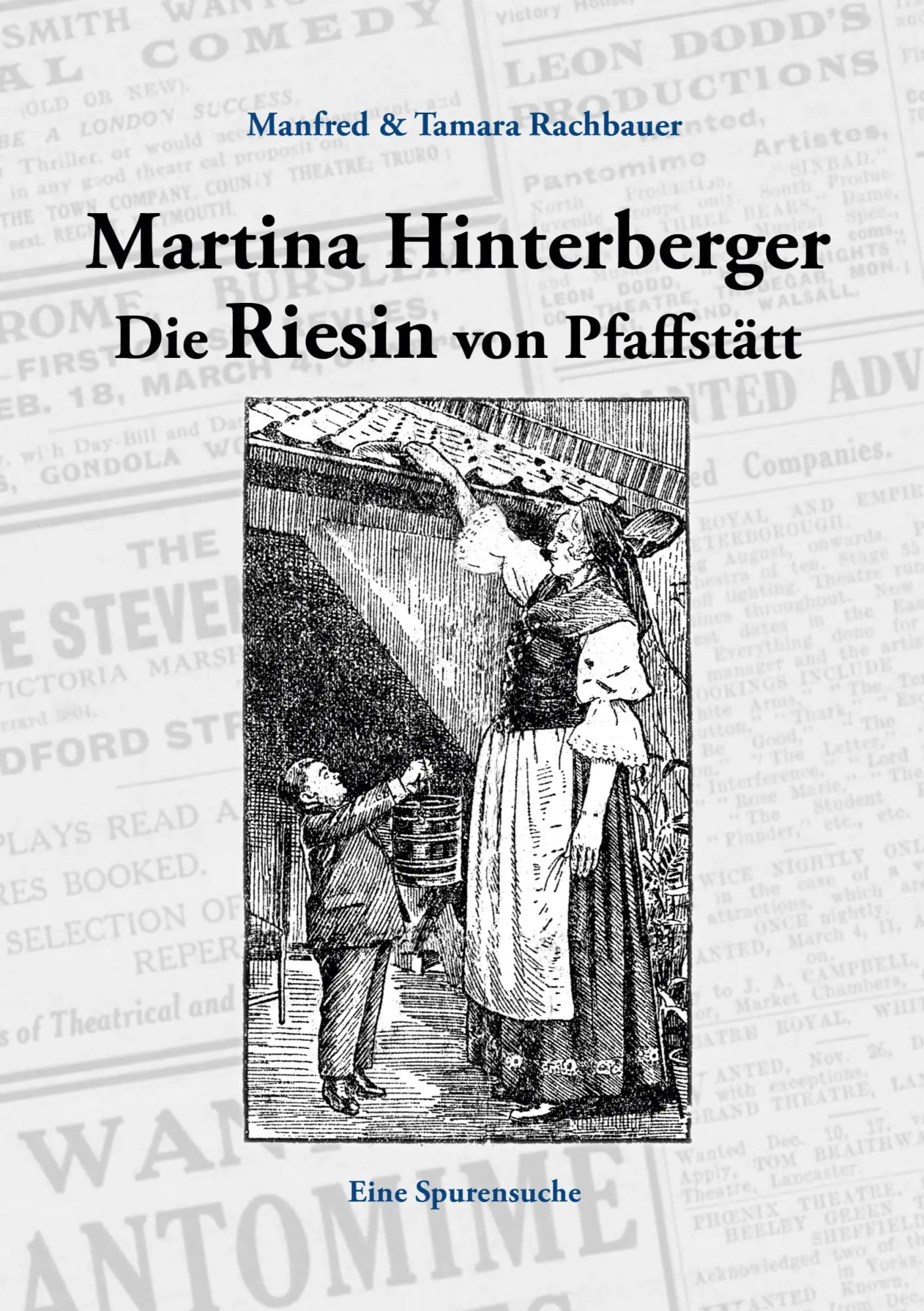 Cover: 9783695179121 | Martina Hinterberger Die Riesin von Pfaffstätt | Eine Spurensuche