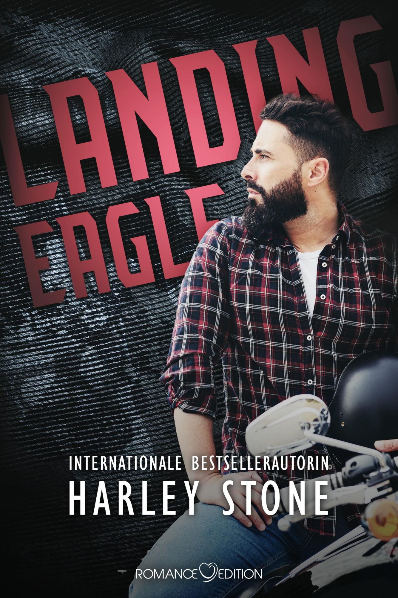 Cover: 9783903519121 | Landing Eagle | Harley Stone | Taschenbuch | Dead Presidents MC | 2024