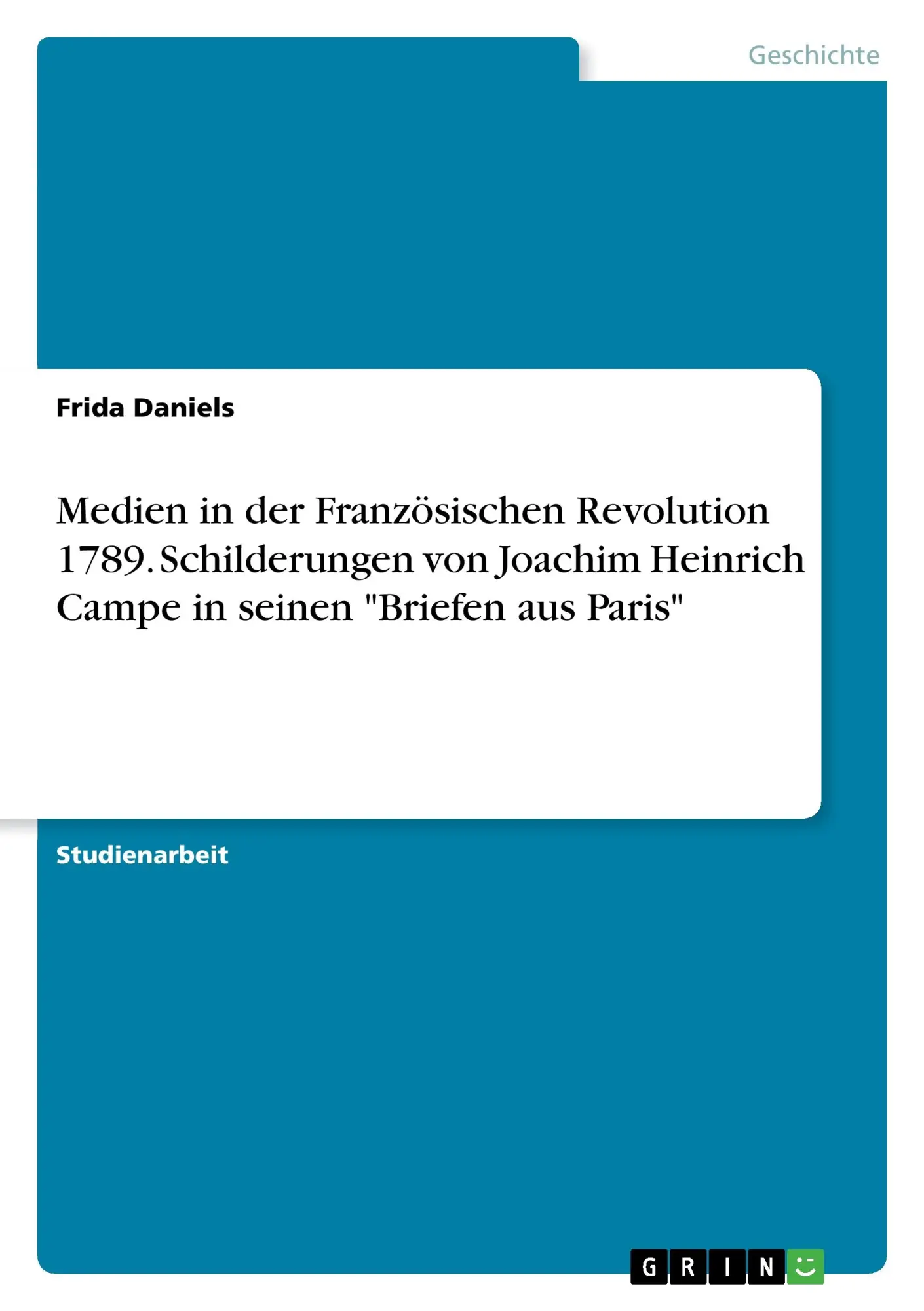 Cover: 9783668299221 | Medien in der Französischen Revolution 1789. Schilderungen von...