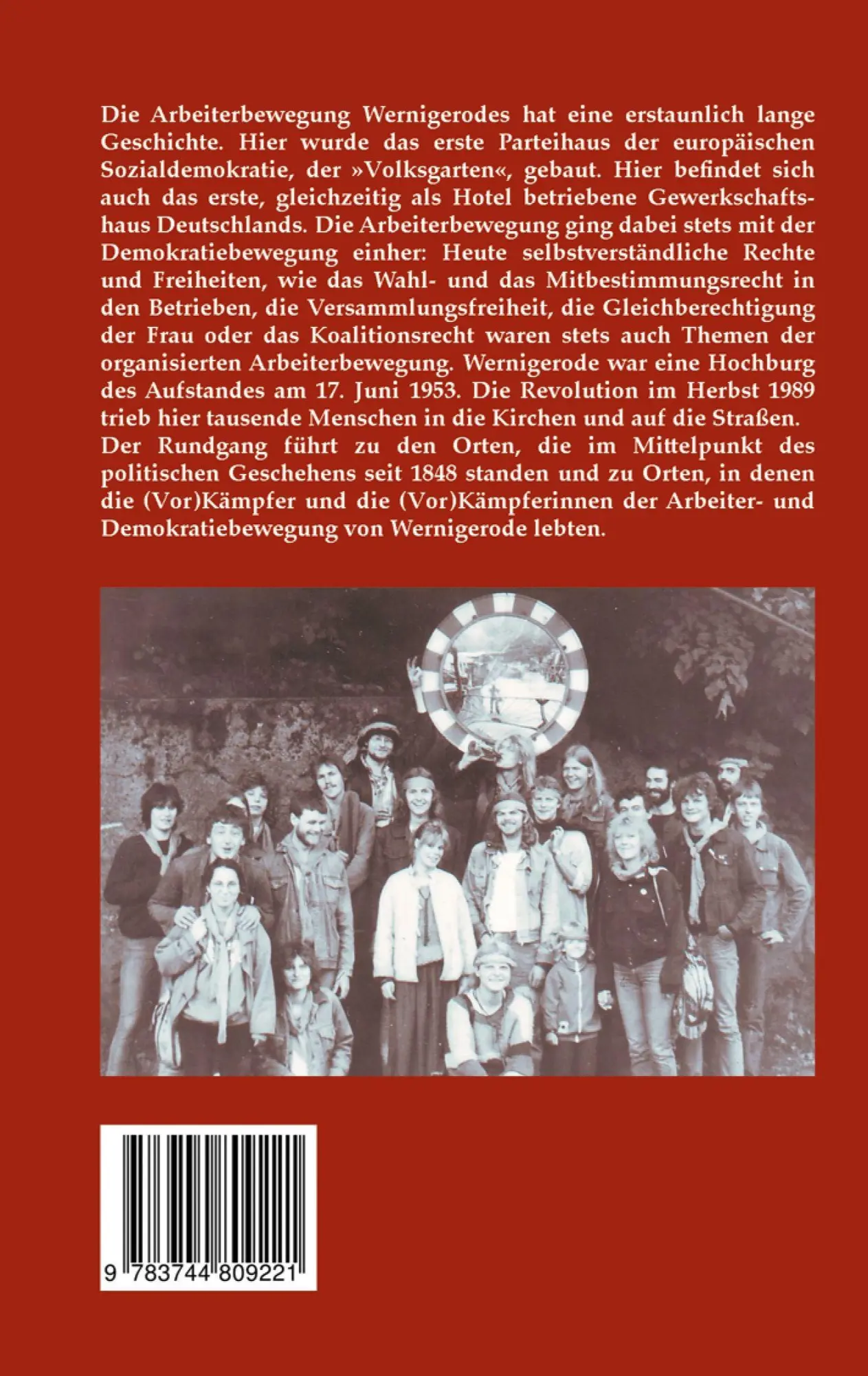 Rückseite: 9783744809221 | Orte der Wernigeröder Arbeiter- und Demokratiebewegung | Ralf Mattern