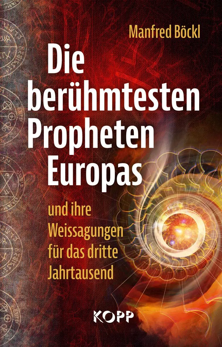 Cover: 9783864459221 | Die berühmtesten Propheten Europas und ihre Weissagungen für das...