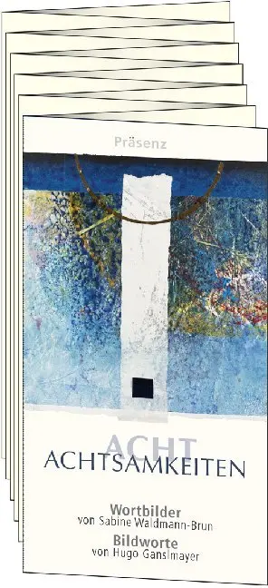 Cover: 9783945879221 | Acht Achtsamkeiten | Hugo Ganslmayer | Buch | Gefalzt | 28 S. | 2020