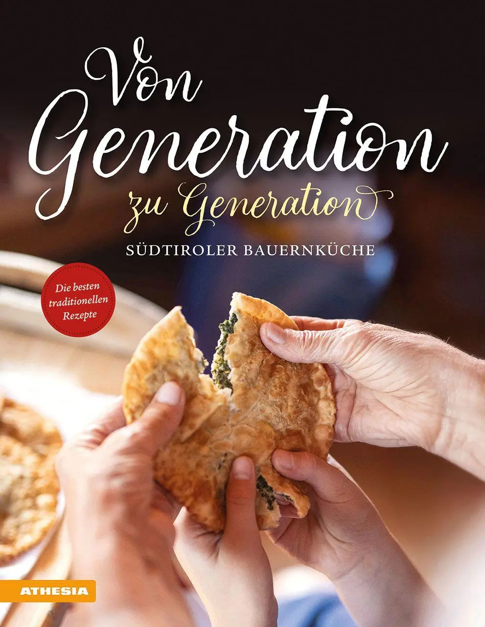 Cover: 9788868399221 | Von Generation zu Generation - Südtiroler Bauernküche | Buch | 192 S.