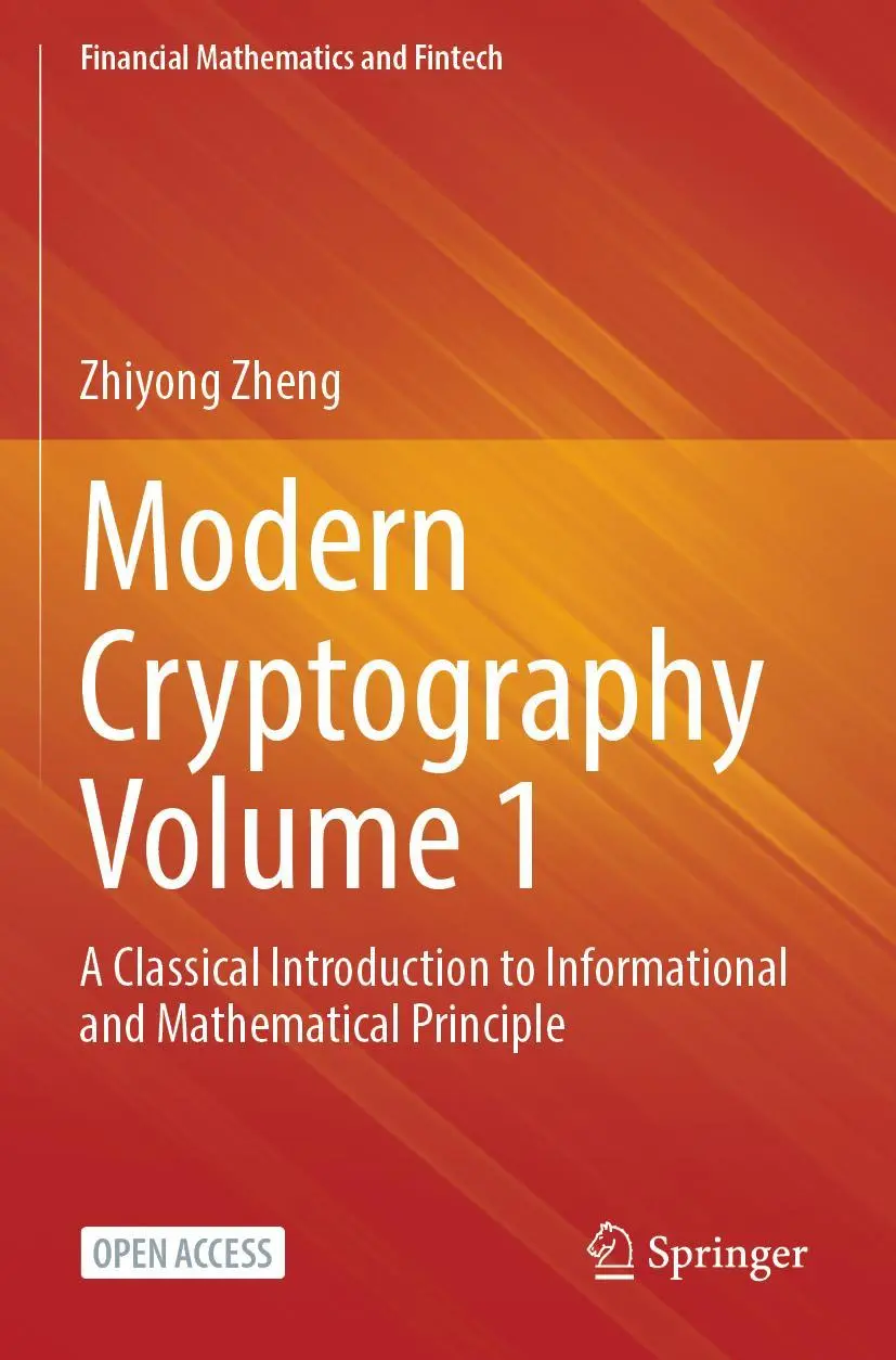 Cover: 9789811909221 | Modern Cryptography Volume 1 | Zhiyong Zheng | Taschenbuch | xi | 2022