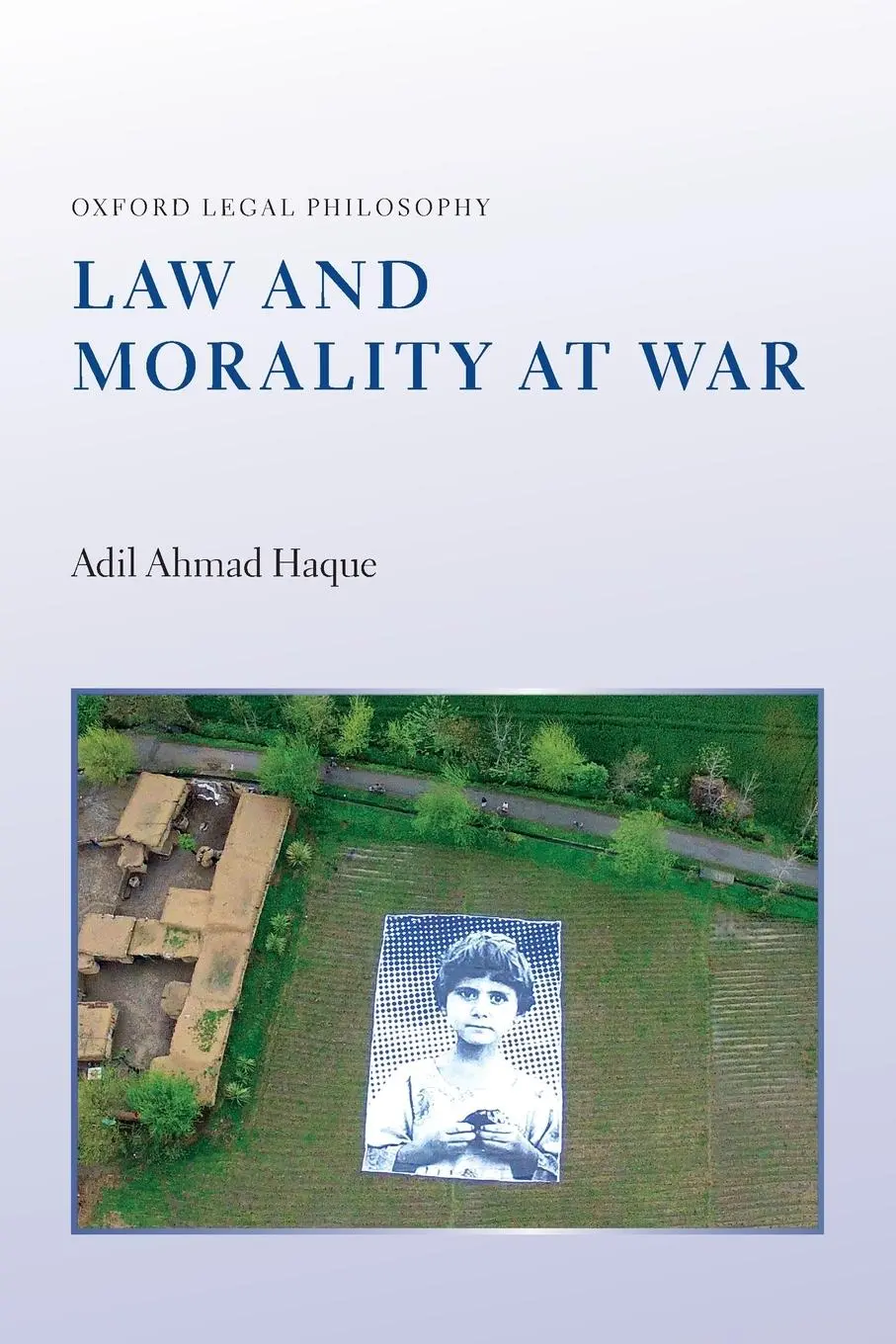 Cover: 9780198859321 | Law and Morality at War | Adil Ahmad Haque | Taschenbuch | Englisch