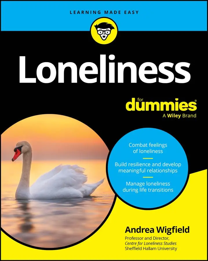 Cover: 9781394229321 | Loneliness for Dummies | Andrea Wigfield | Taschenbuch | 368 S. | 2024