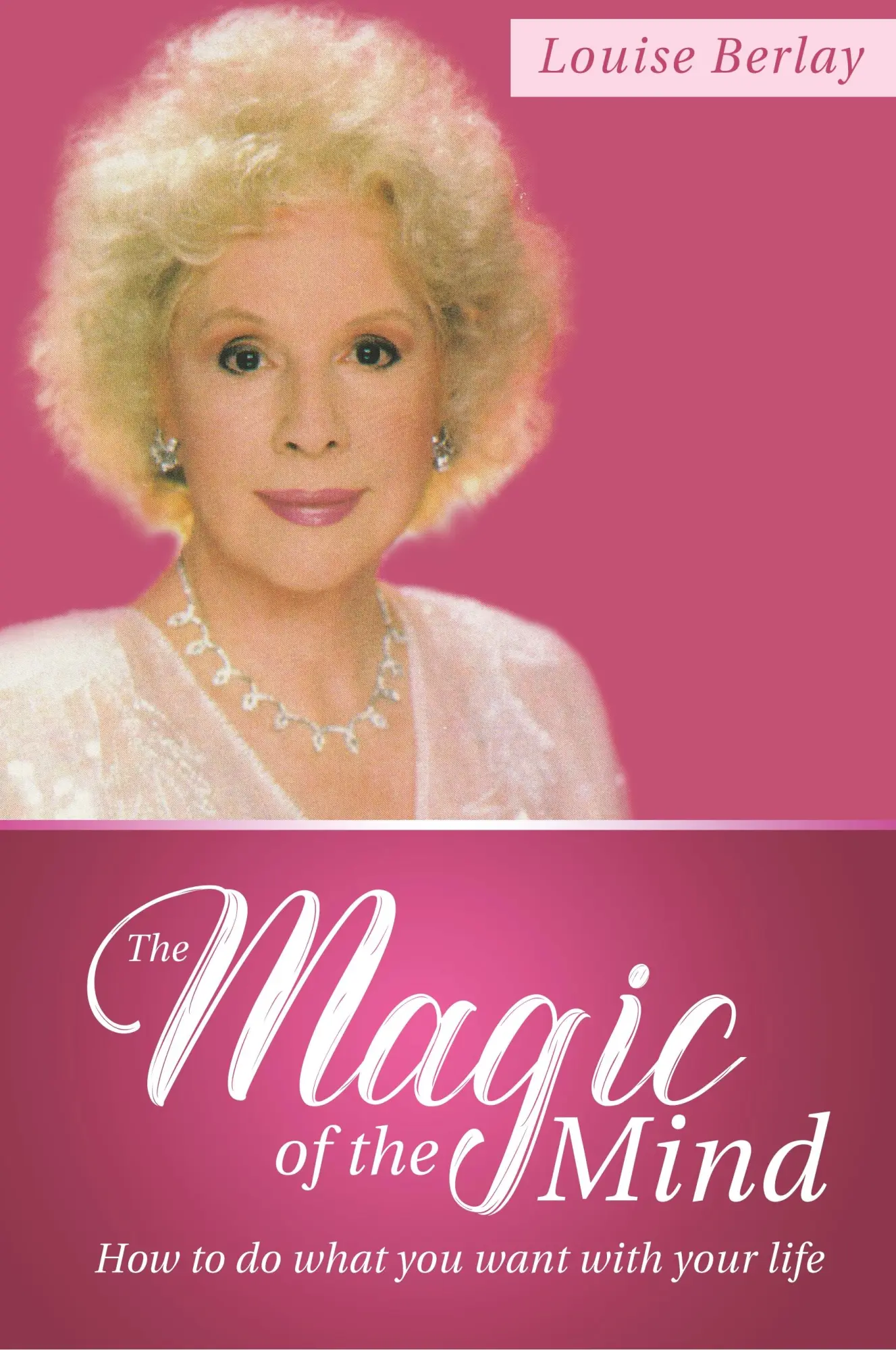 Cover: 9781941489321 | The Magic of the Mind | How To Do What You Want With Your Life | Buch
